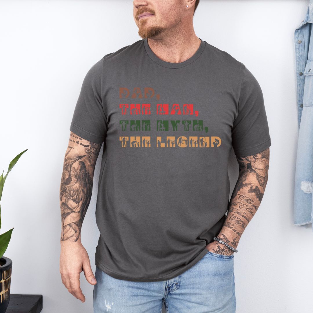 Dad The Man, Myth & Legend Ultimate Comfort T-shirt