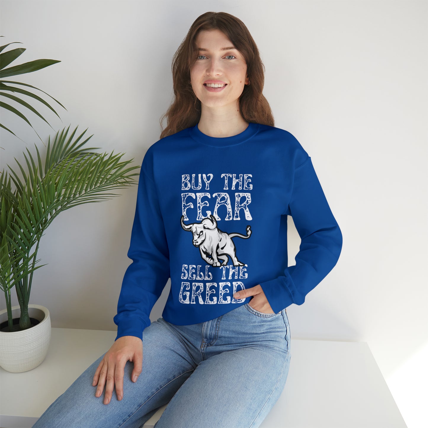 Buy The Fear Sell The Greed (Stock Market) Unisex Sweatshirt
