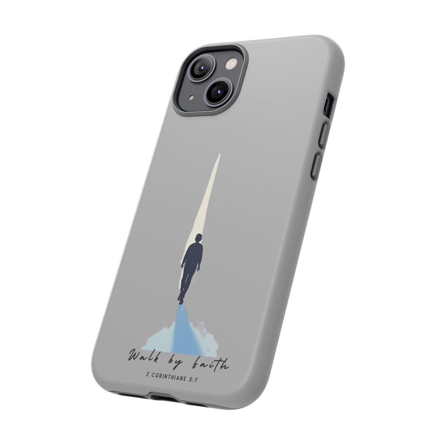 Inspirational Tough Phone Case - "Walk by Faith" Design - Bible Verse Phone Protection