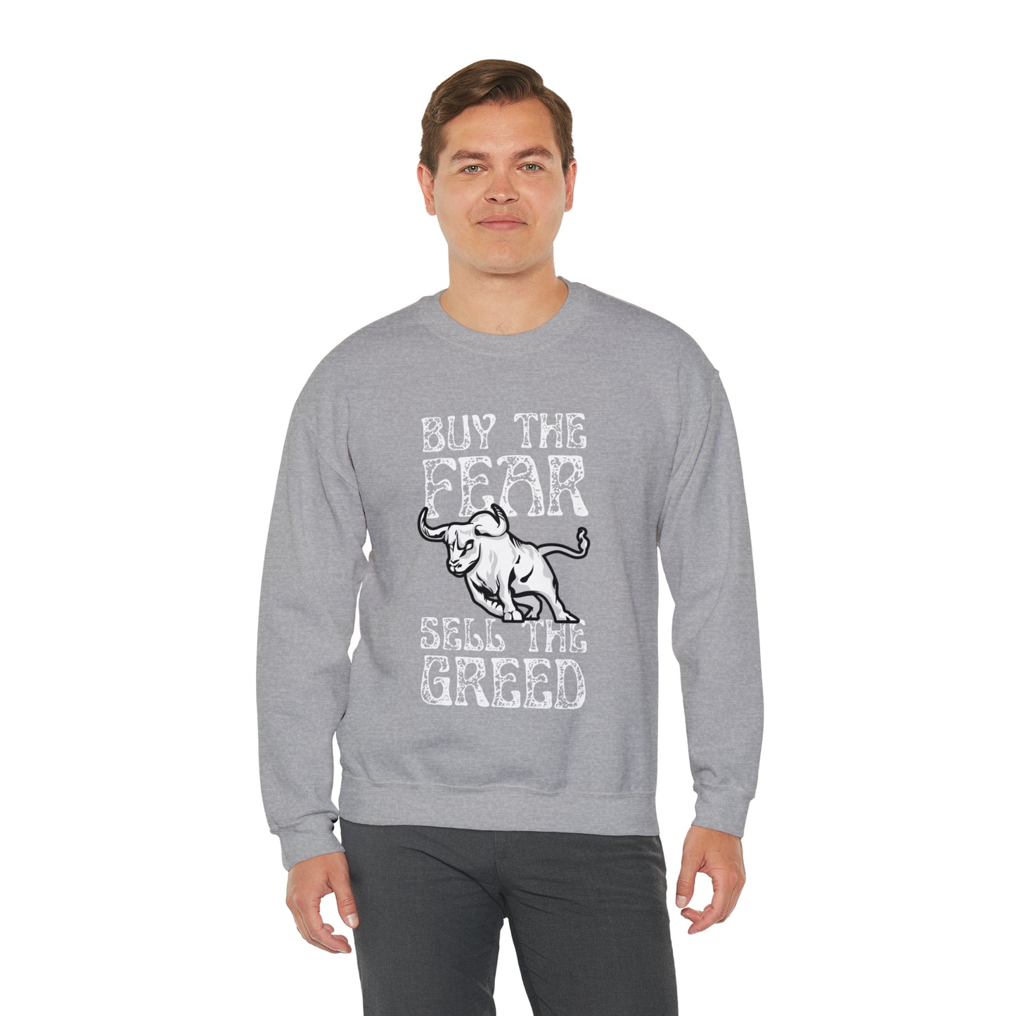 Buy The Fear Sell The Greed (Stock Market) Unisex Sweatshirt
