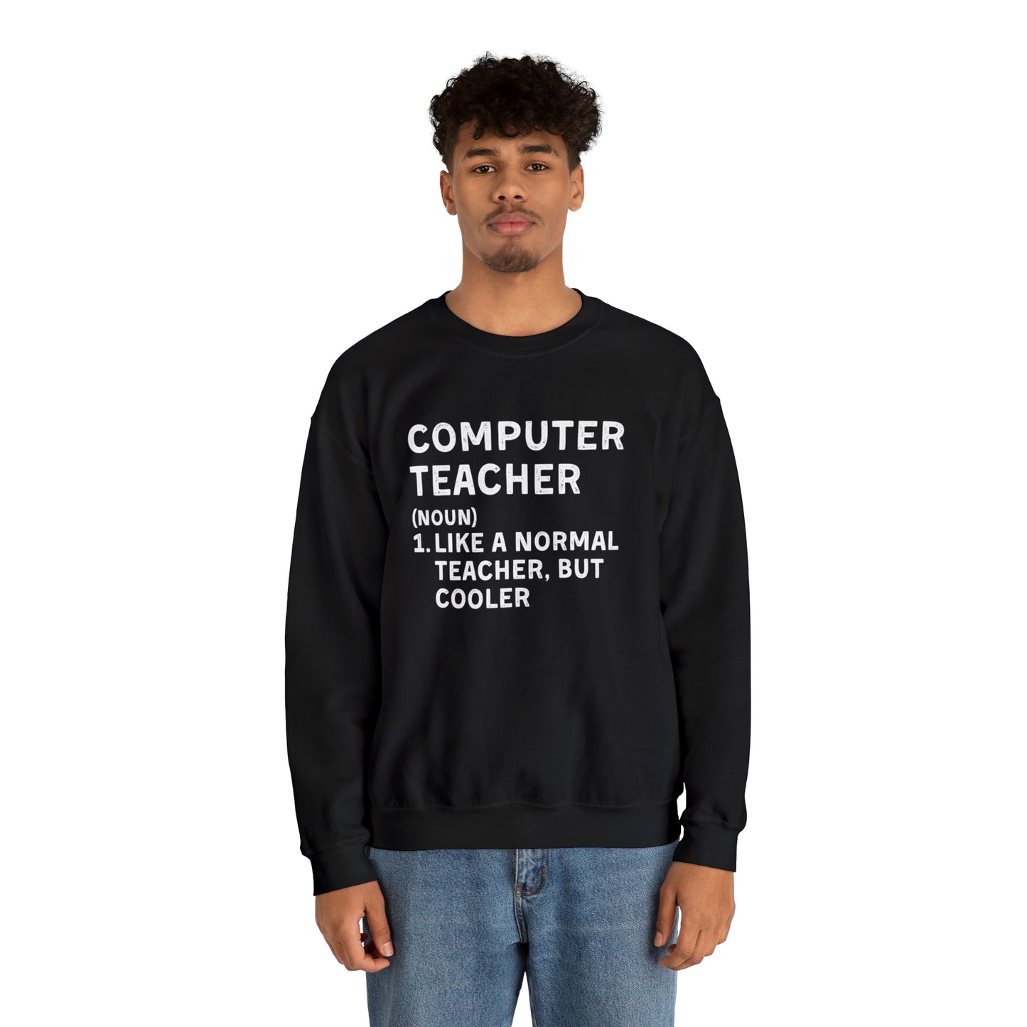 Computer Teacher Unisex Sweatshirt