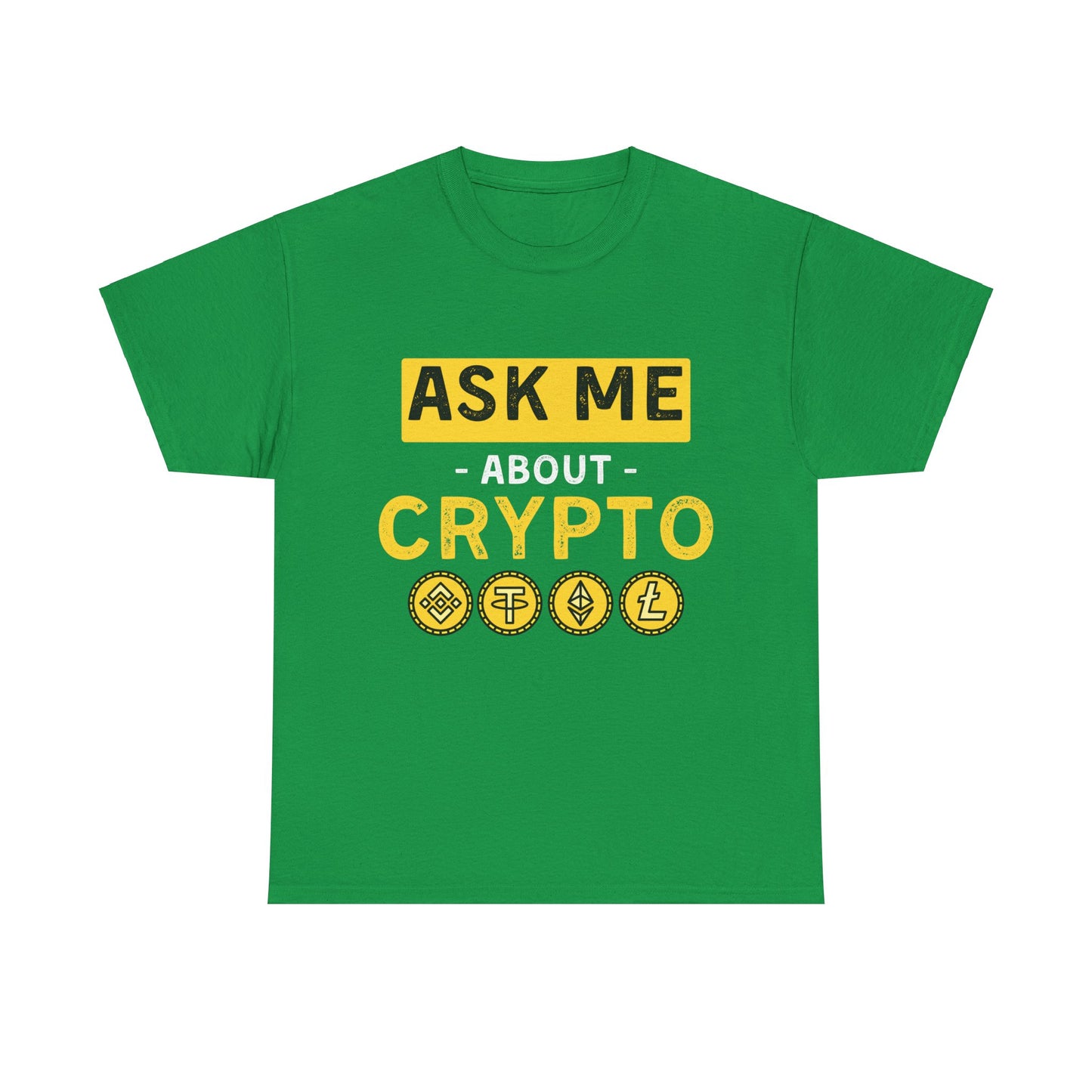 Ask Me About Crypto Ultimate Comfort T-Shirt
