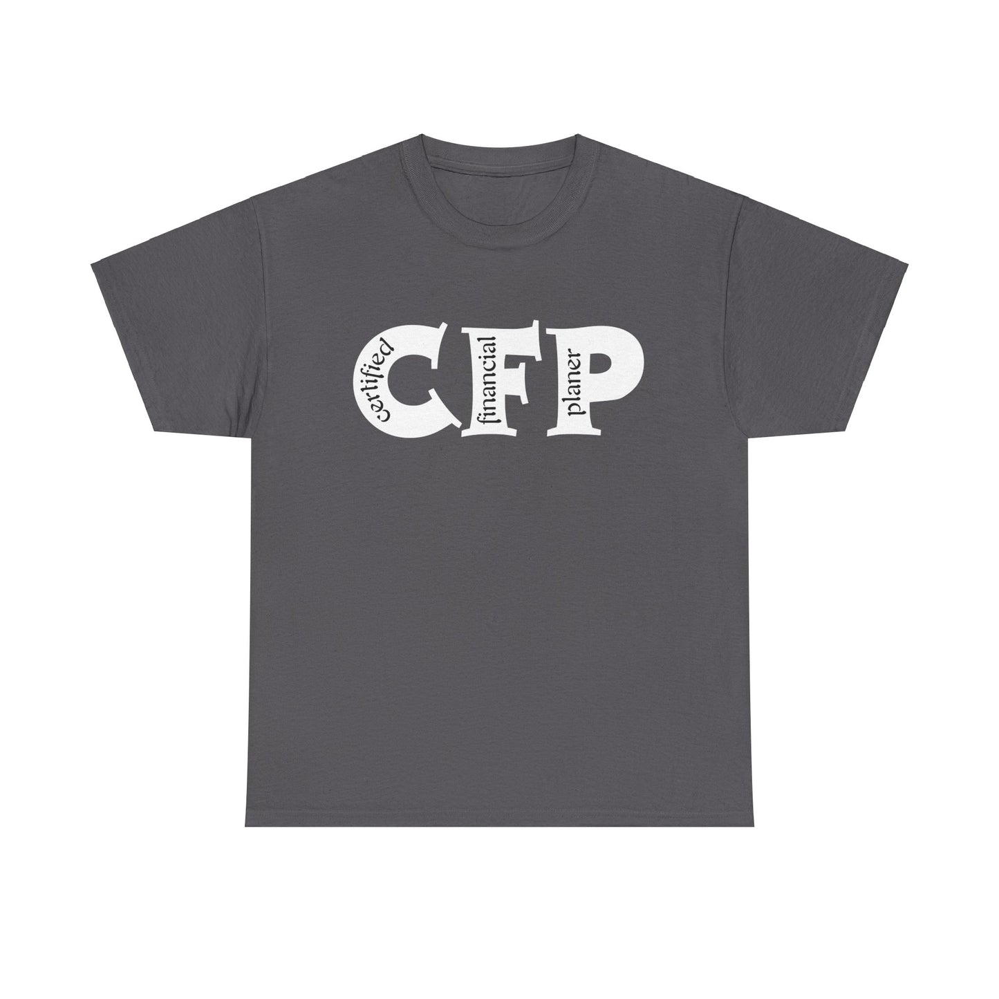 CFP (Certified financial Planner ) Unisex T-Shirt