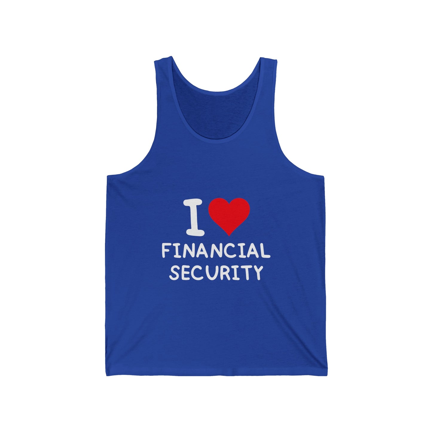 I Love Financial Security Unisex Tank Top