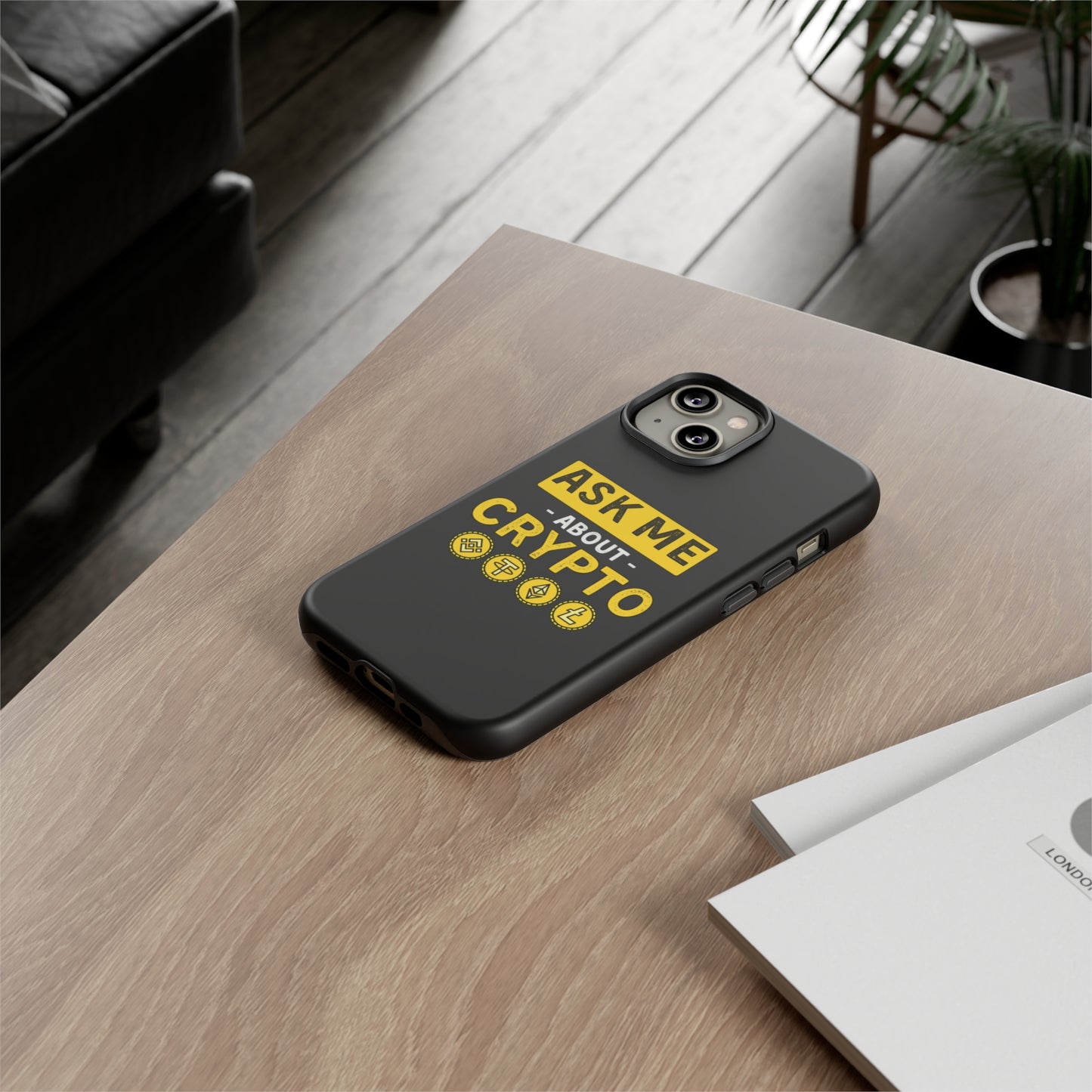 Ask Me About Crypto iPhone Case