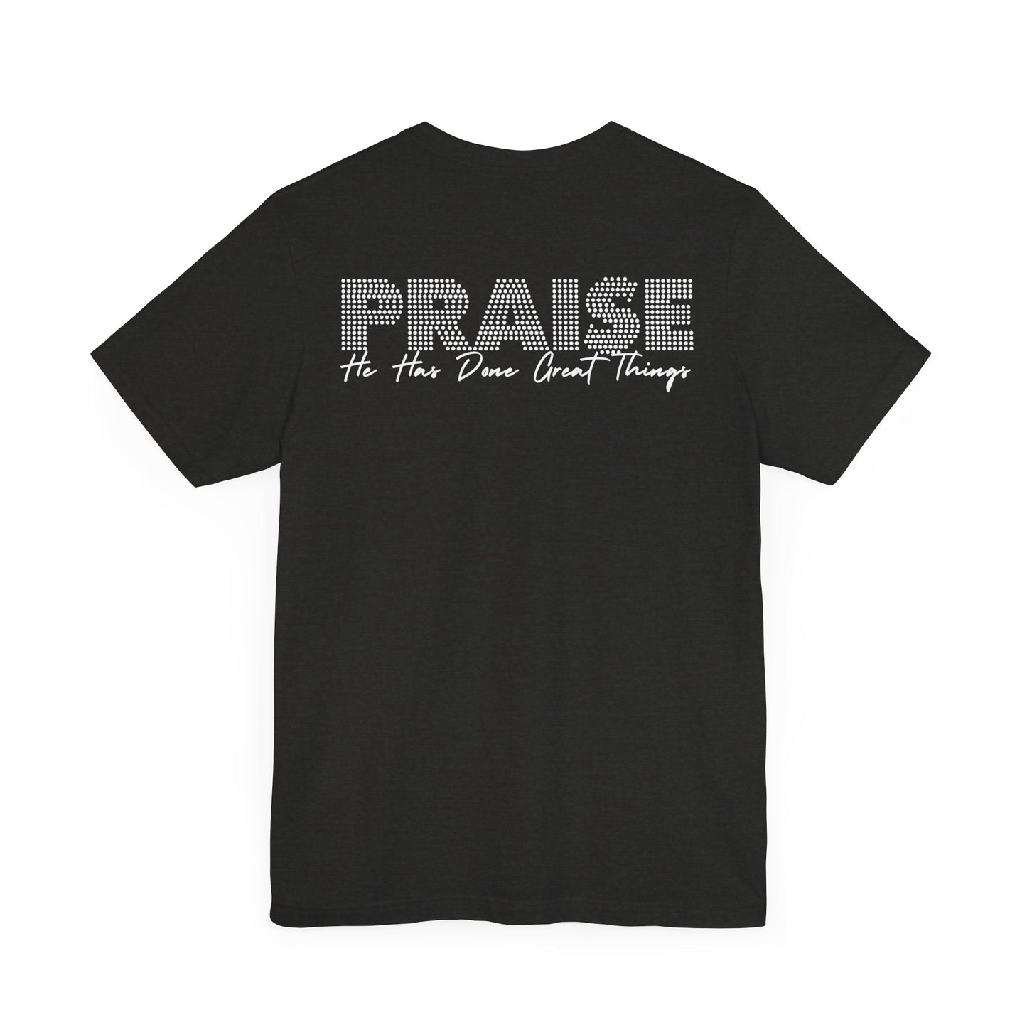 Unisex Christian Praise Psalm 100 Graphic Shirt