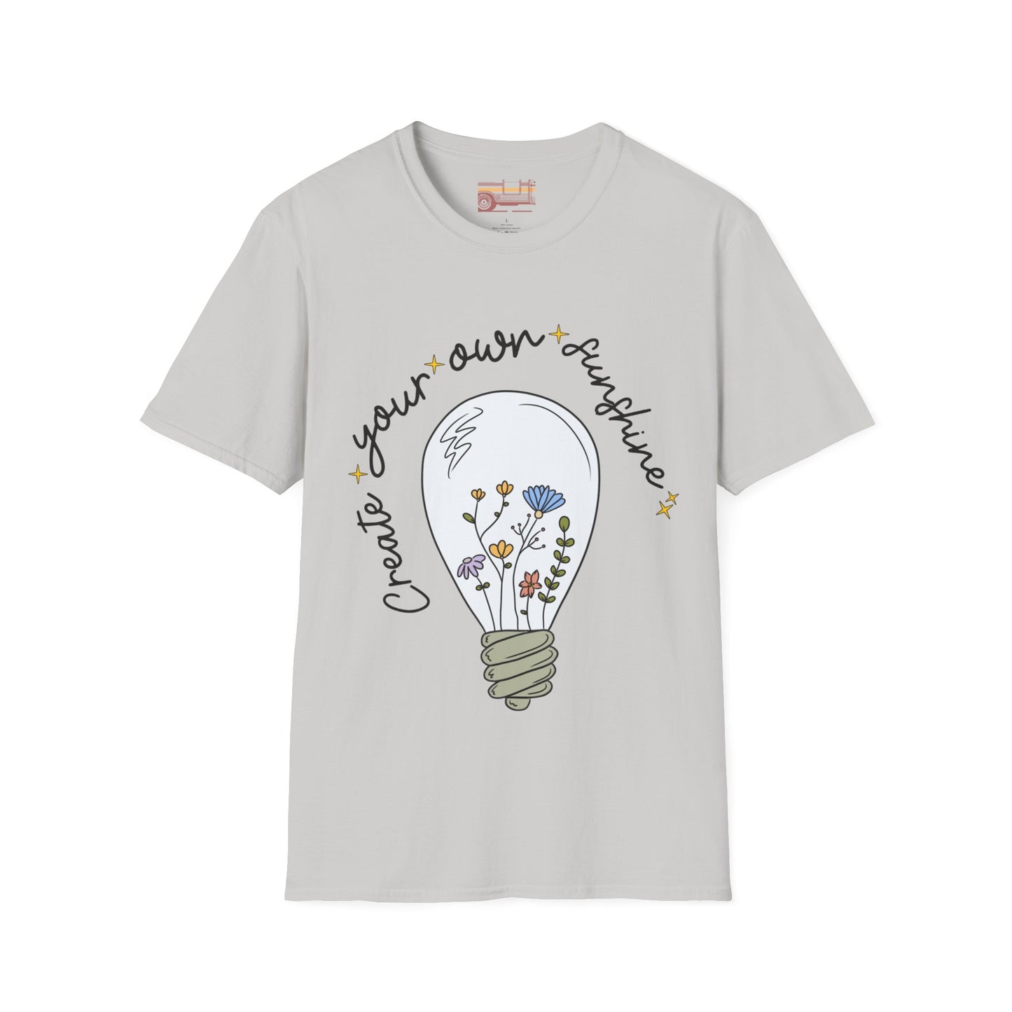 Create Your Own Sunshine Ultimate Comfort Styled T-shirt