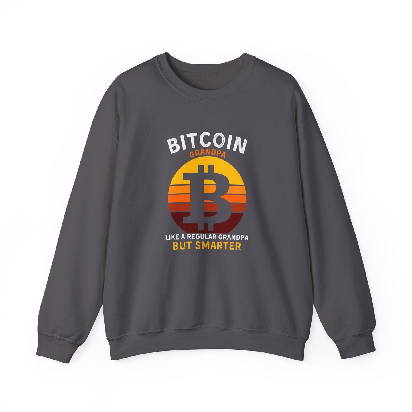 Bitcoin Grandpa Ultimate Comfort Unisex Sweatshirt
