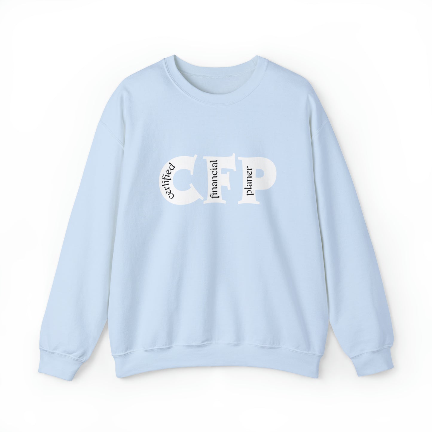 CFP ( Certified Financial Planner ) Unisex Sweatshirt