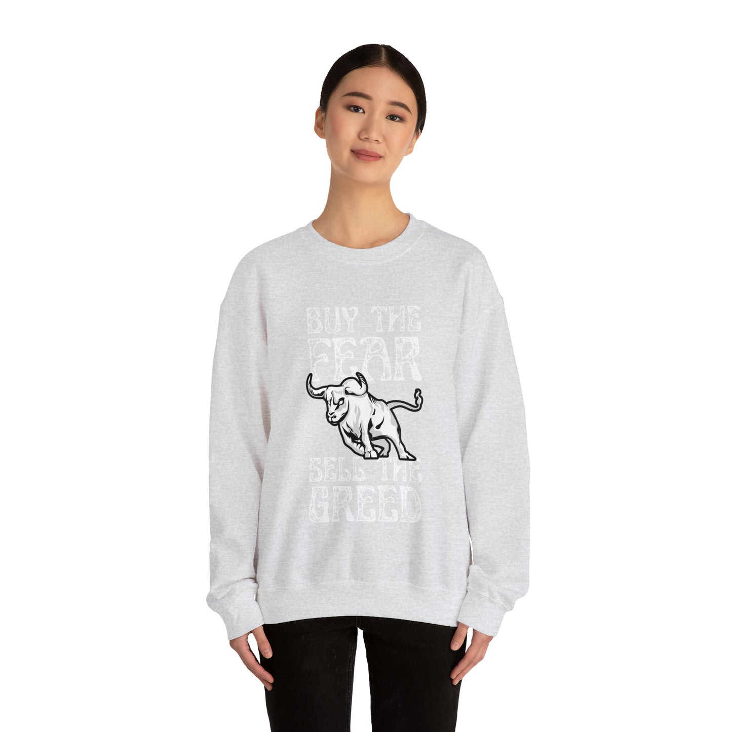 Buy The Fear Sell The Greed (Stock Market) Unisex Sweatshirt
