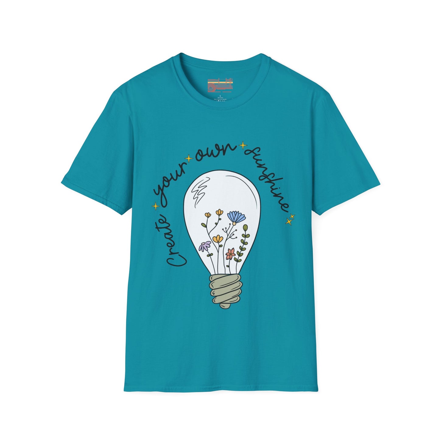 Create Your Own Sunshine Ultimate Comfort Styled T-shirt