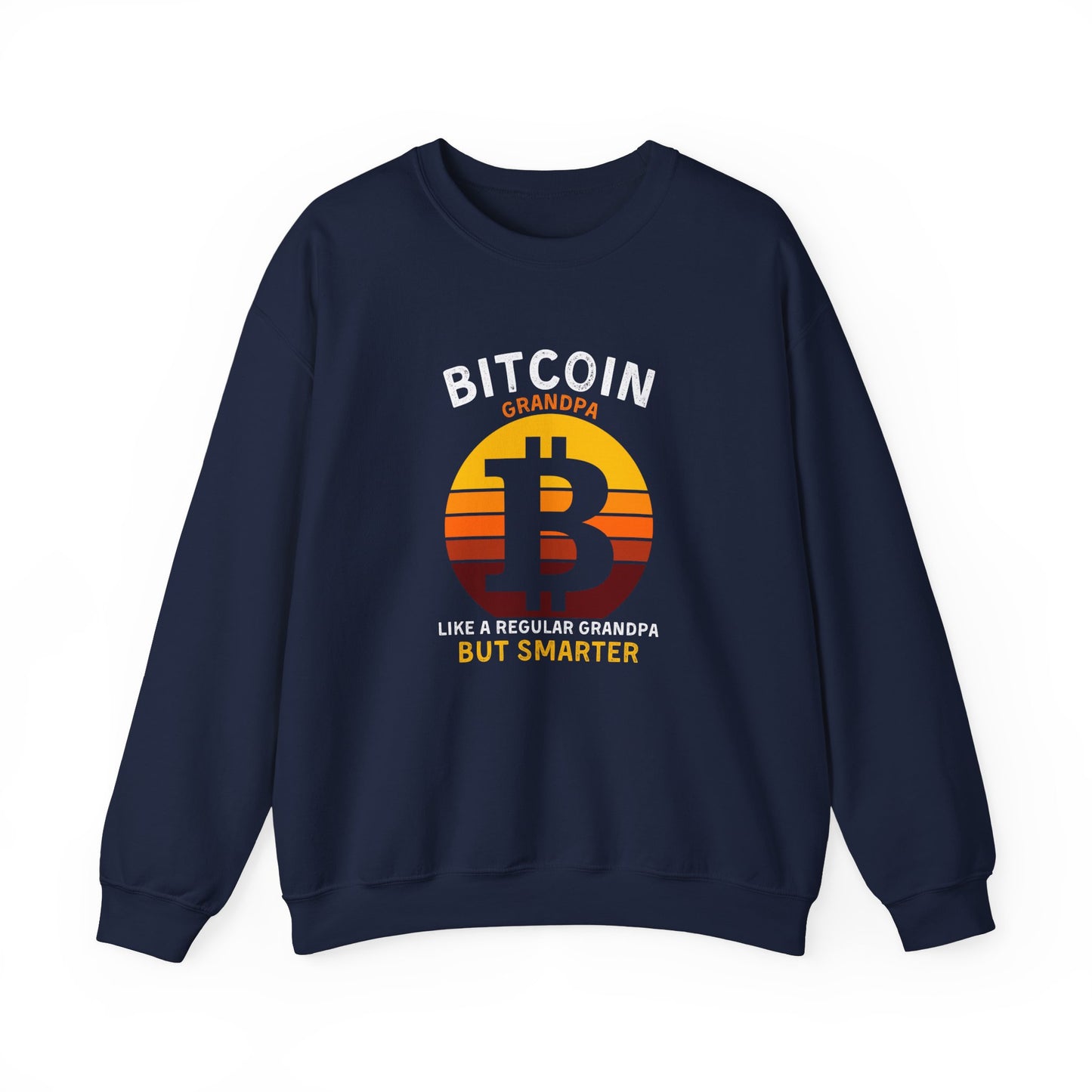 Bitcoin Grandpa Ultimate Comfort Unisex Sweatshirt