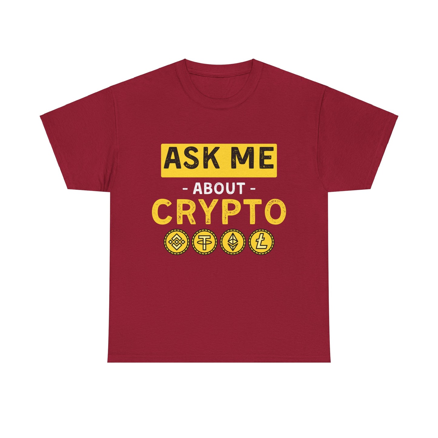 Ask Me About Crypto Ultimate Comfort T-Shirt