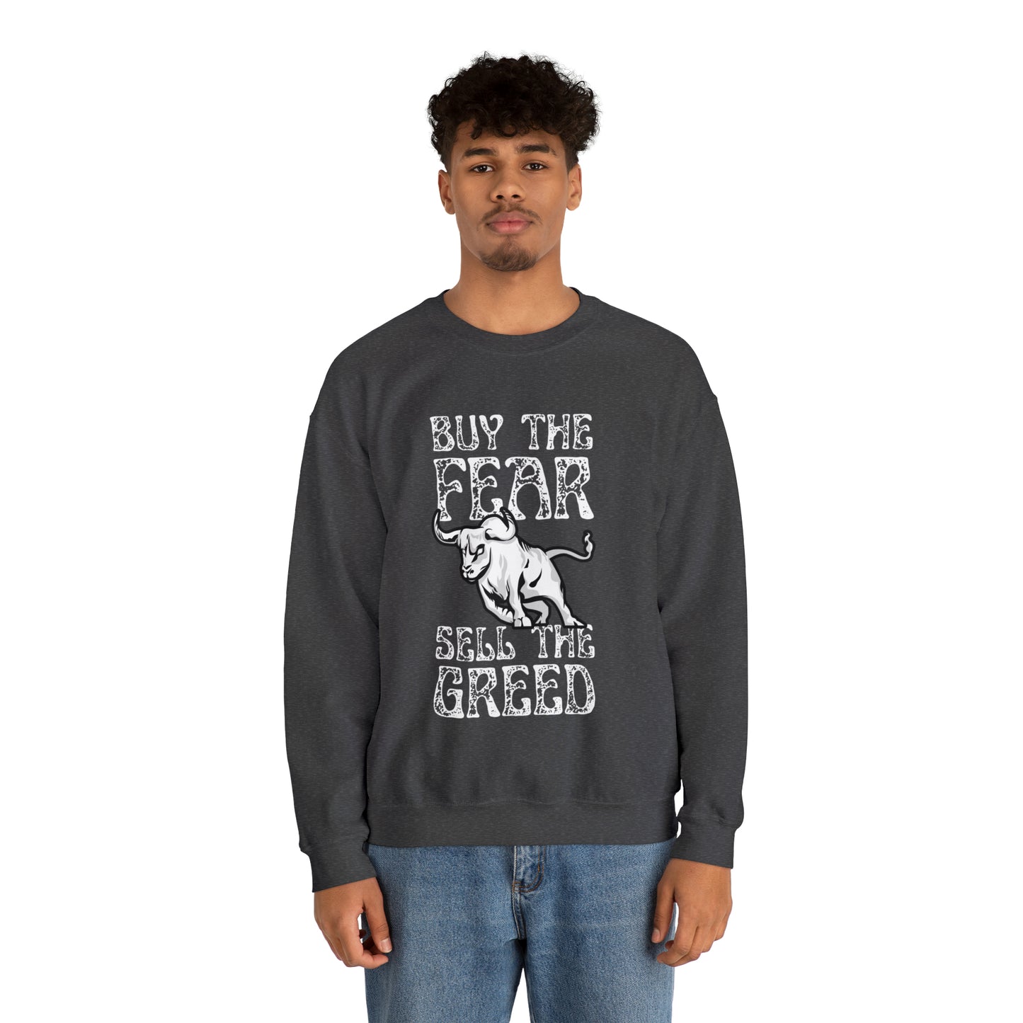 Buy The Fear Sell The Greed (Stock Market) Unisex Sweatshirt