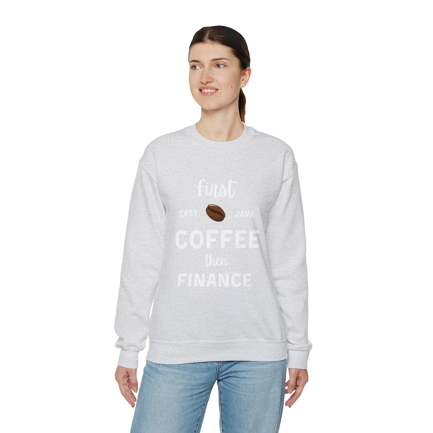 First Coffee Then Finance Unisex Sweatshirt
