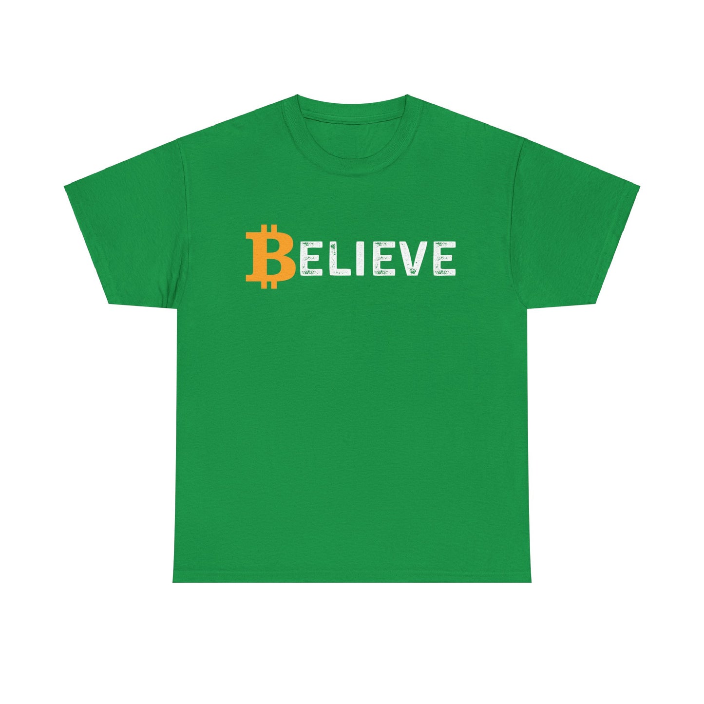 Believe (Bitcoin, Crypto) Unisex T-Shirt