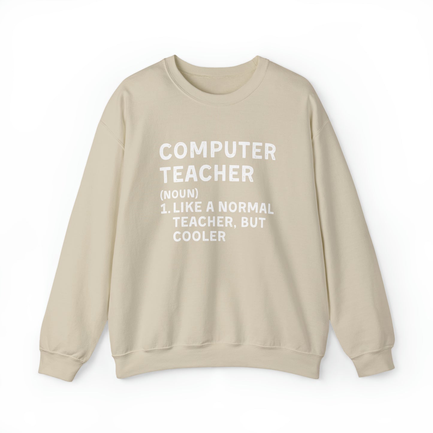 Computer Teacher Unisex Sweatshirt