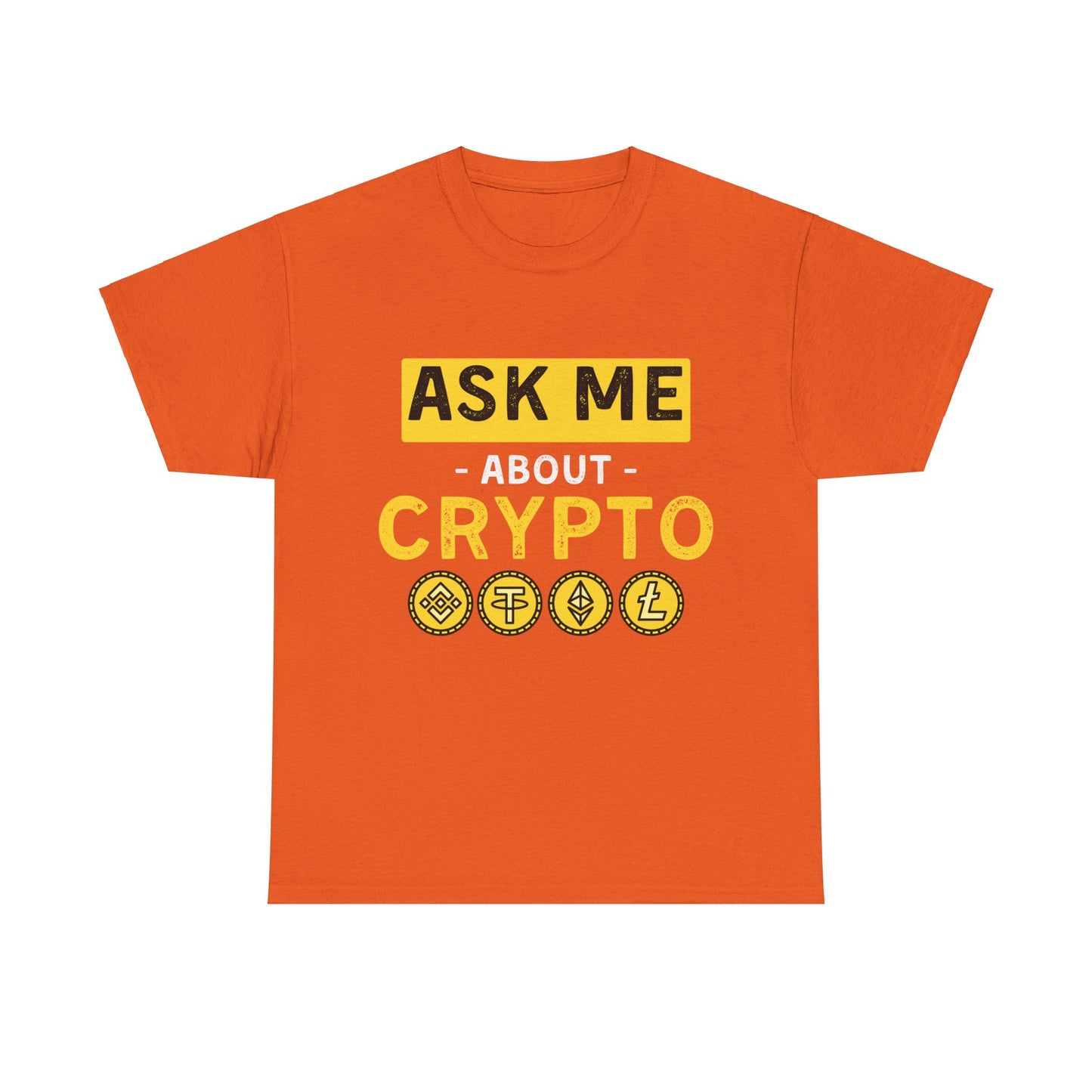 Ask Me About Crypto Ultimate Comfort T-Shirt