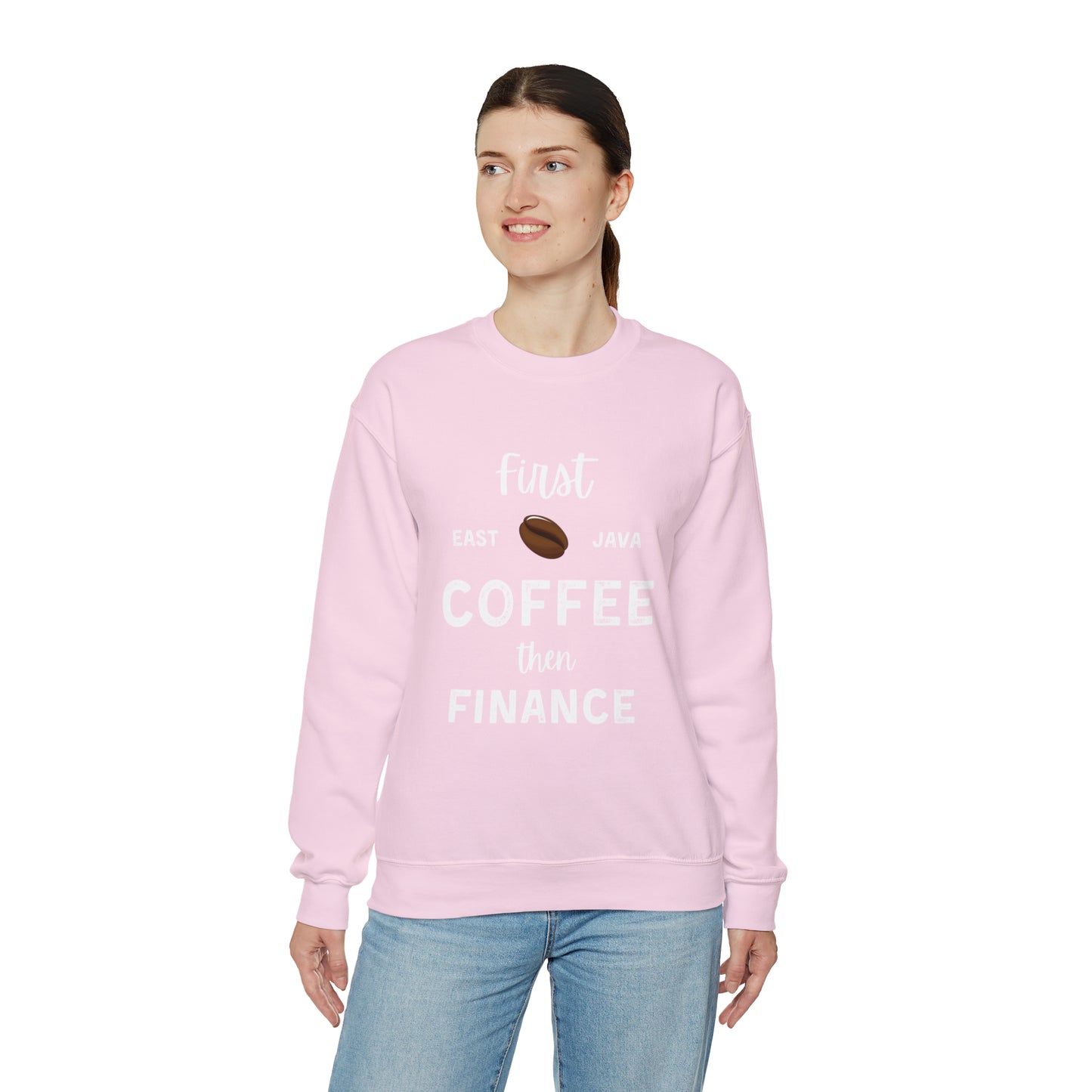 First Coffee Then Finance Unisex Sweatshirt