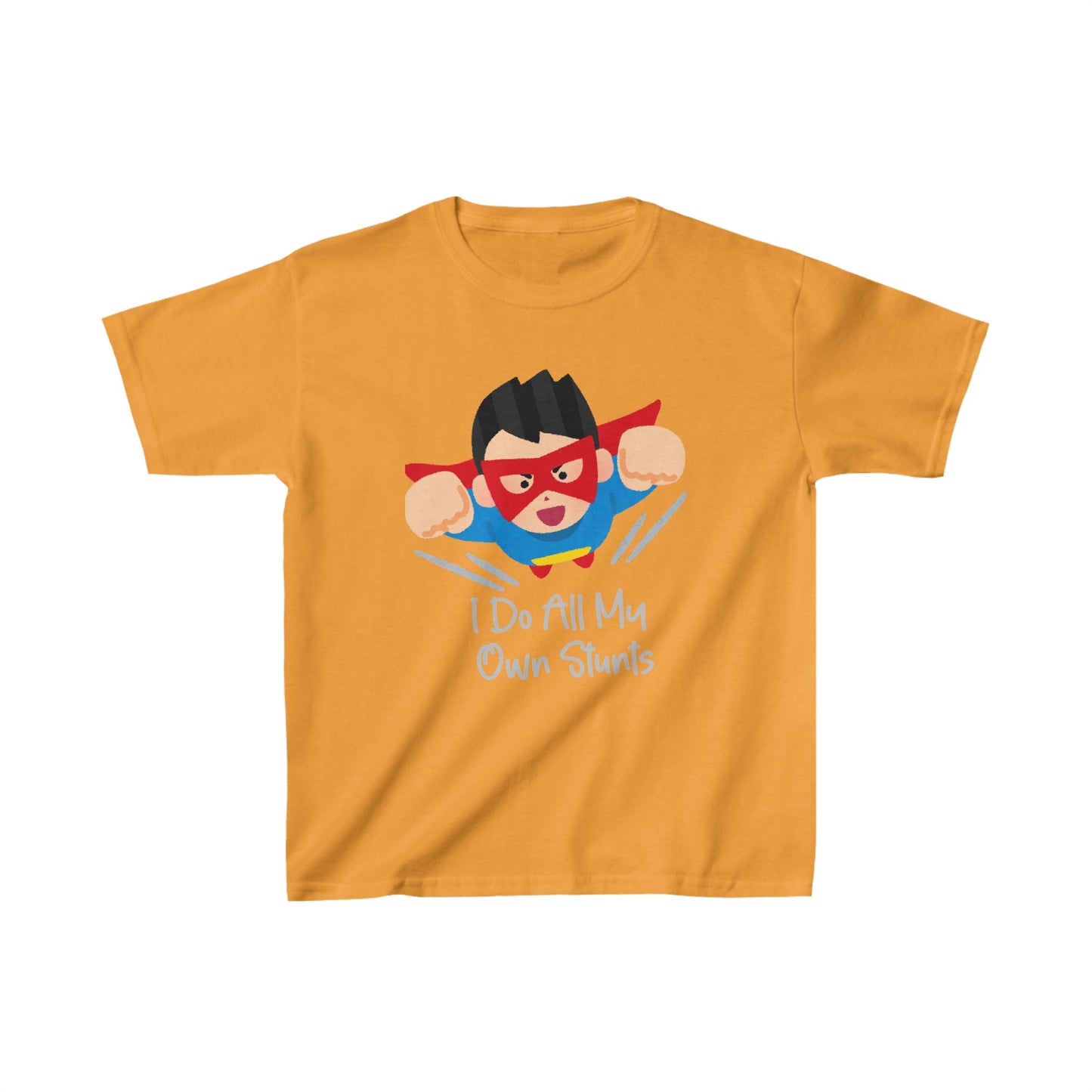 Designed Kids I Do All My Own Stunts Graphic Print T-shirts