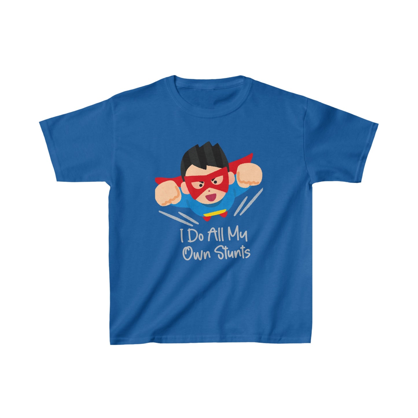 Designed Kids I Do All My Own Stunts Graphic Print T-shirts