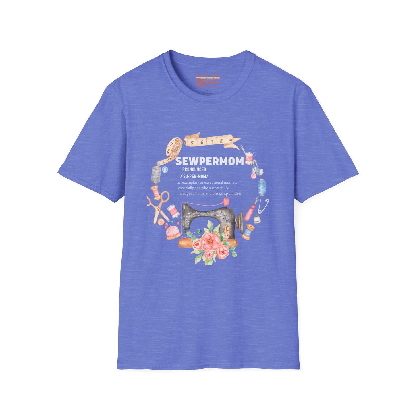 Sewpermom Celebrate Mothers Ultimate Comfort Styled T-shirt