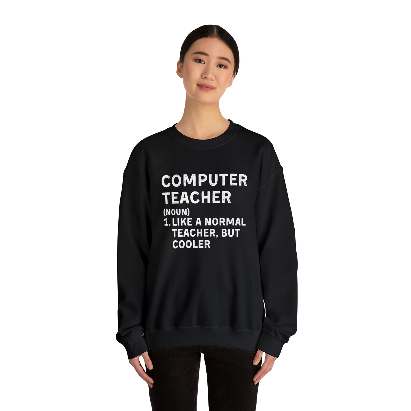 Computer Teacher Unisex Sweatshirt