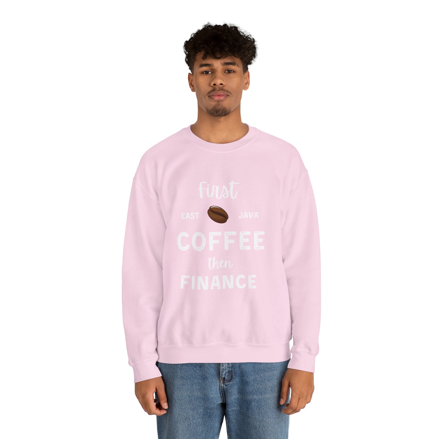 First Coffee Then Finance Unisex Sweatshirt