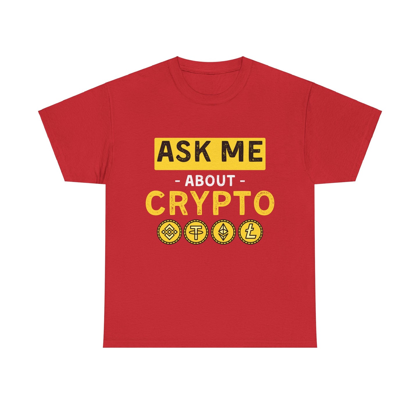 Ask Me About Crypto Ultimate Comfort T-Shirt