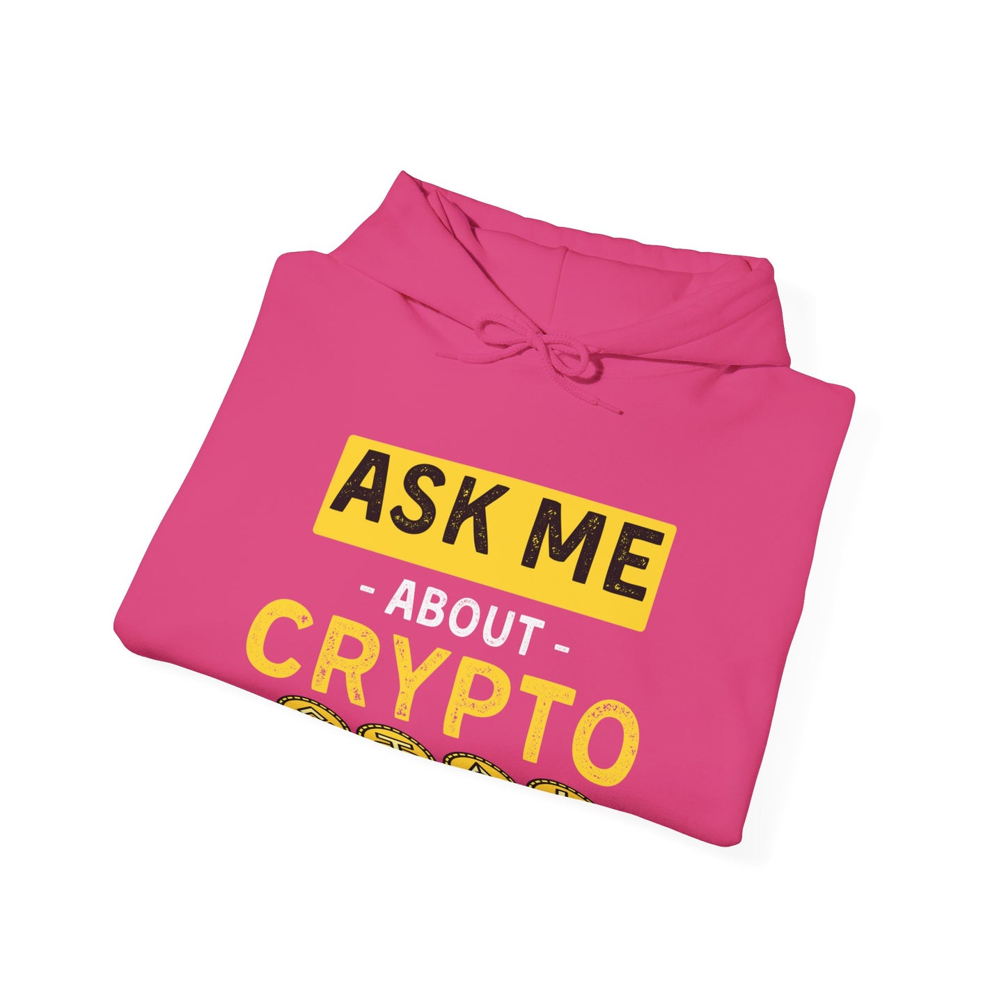 Ask Me About Crypto Ultimate Comfort Unisex Hoodie