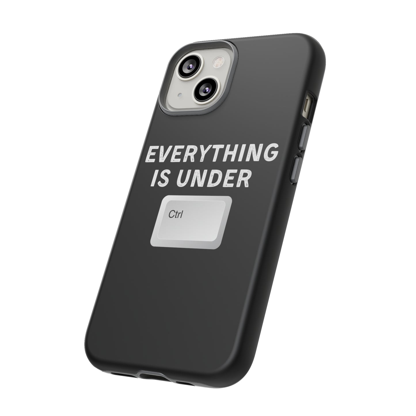 Everything Is Under Ctrl iPhone Case