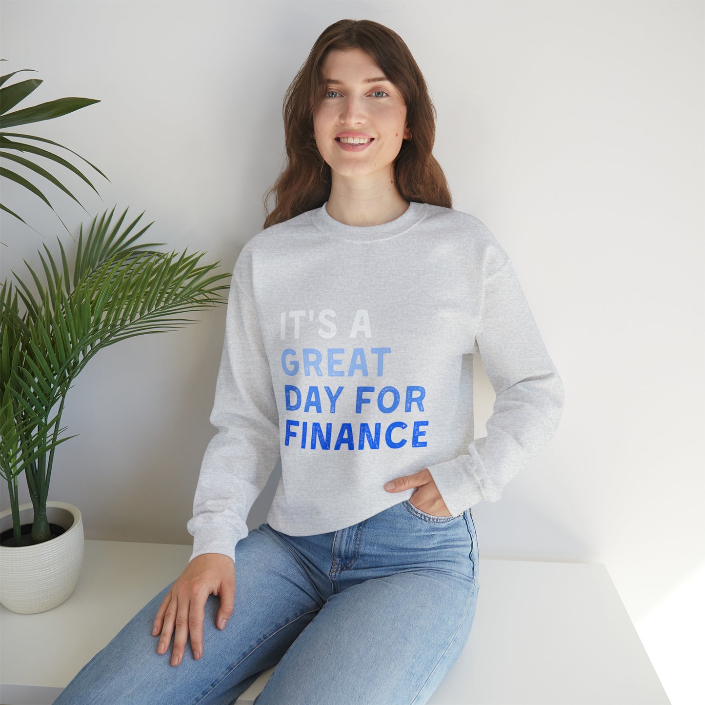 It's A Great Day For Finance Sweatshirt 49