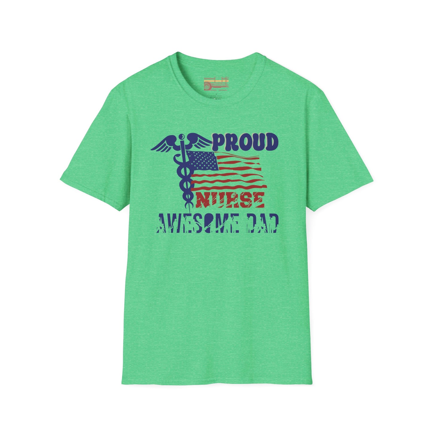 Proud Nurse Awesome Dad Ultimate Comfort Unisex Fathers Day Nurse T-shirt