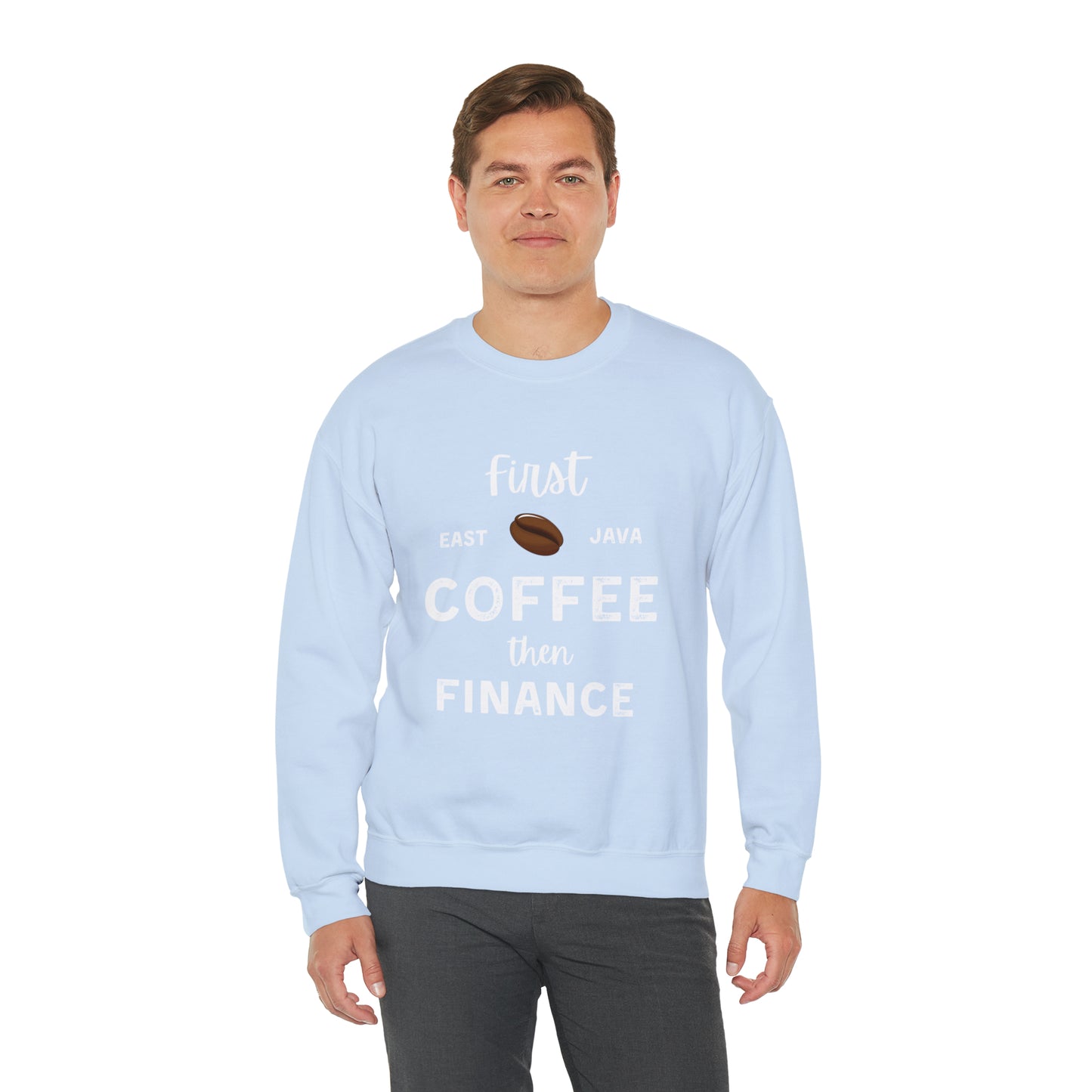First Coffee Then Finance Unisex Sweatshirt