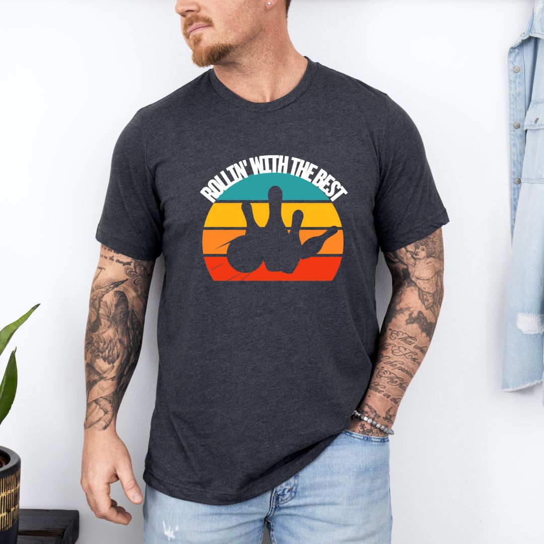 Rolling With The Best Ultimate Comfort Unisex T-shirt