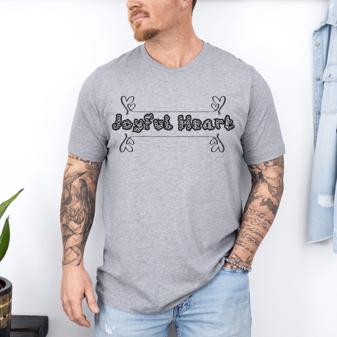 Joyful Heart Motivation Ultimate Comfort Styled Unisex T-shirt