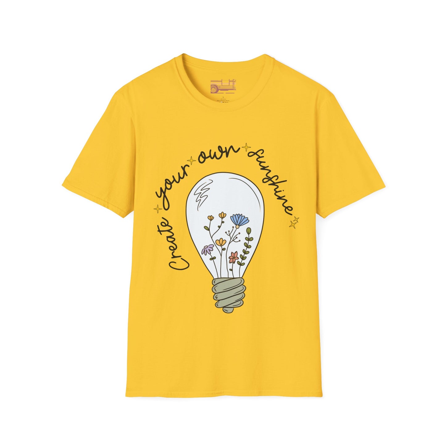 Create Your Own Sunshine Ultimate Comfort Styled T-shirt