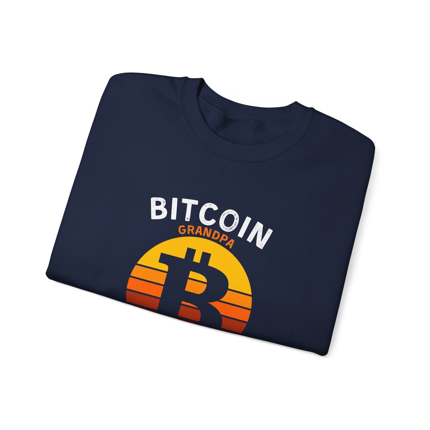 Bitcoin Grandpa Ultimate Comfort Unisex Sweatshirt