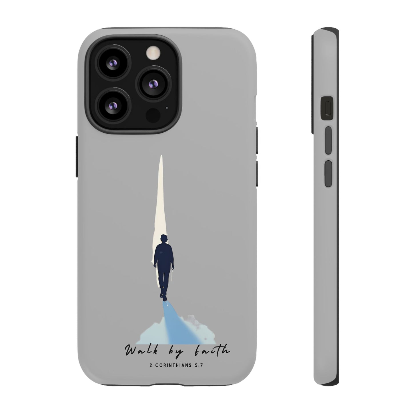 Inspirational Tough Phone Case - "Walk by Faith" Design - Bible Verse Phone Protection