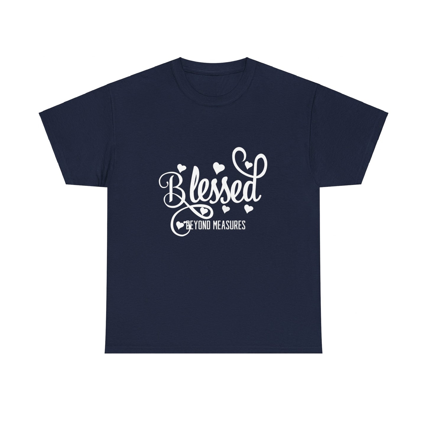 Designed Blessed Beyond Measures Unisex Comfort Styled Bible Gospel T-shirts.