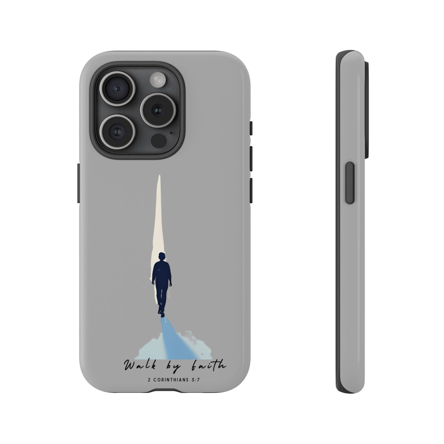 Inspirational Tough Phone Case - "Walk by Faith" Design - Bible Verse Phone Protection