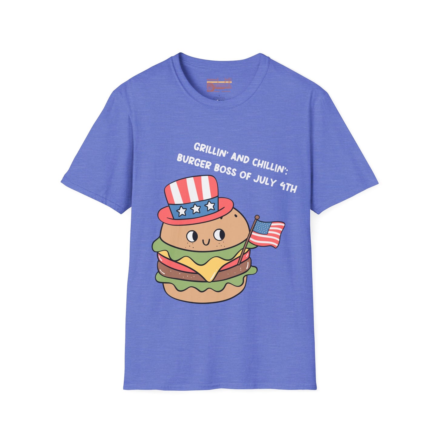Grilling and Chilling, Burger Boss of July 4th Ultimate Comfort Unisex T-shirt