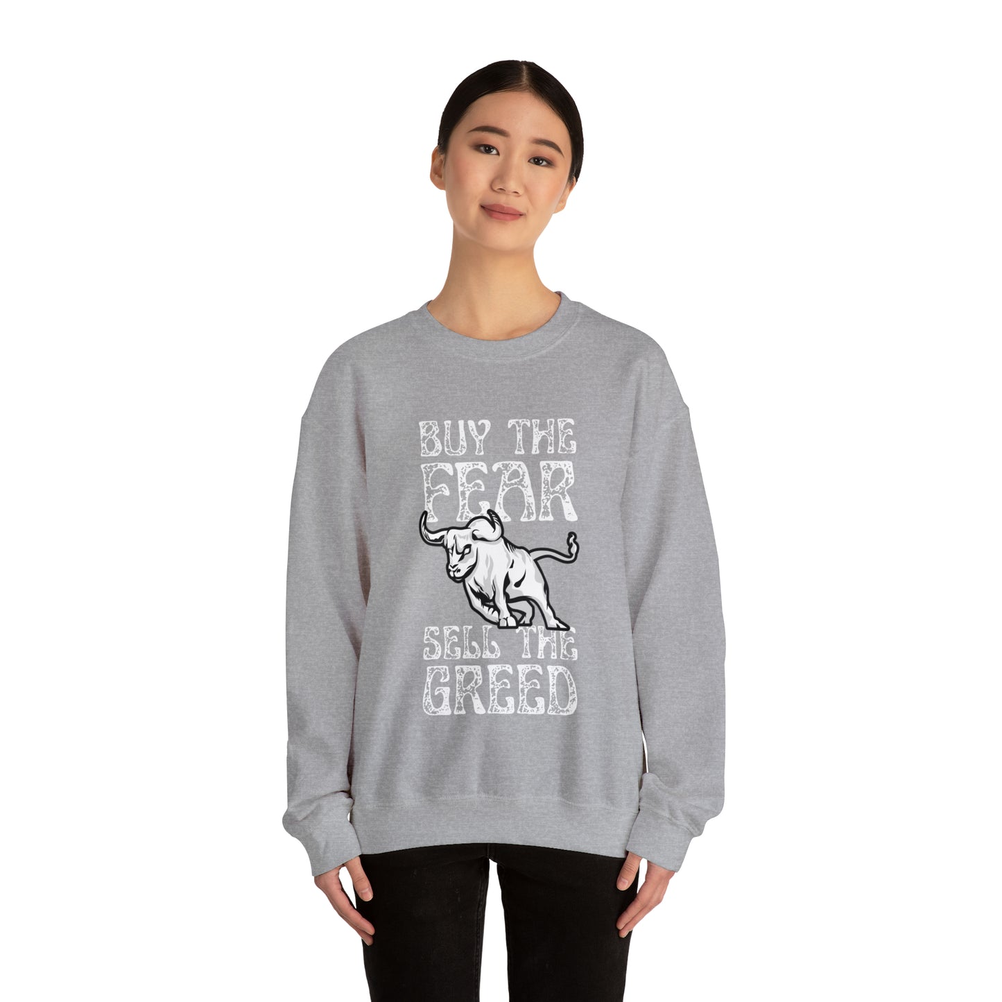 Buy The Fear Sell The Greed (Stock Market) Unisex Sweatshirt