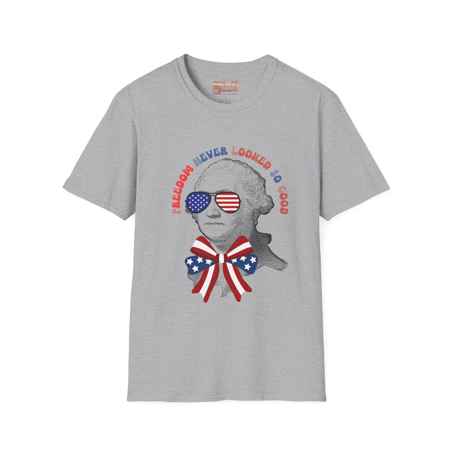 Freedom Never Looked So Good July 4th Independence Day Ultimate Comfort Unisex T-shirt