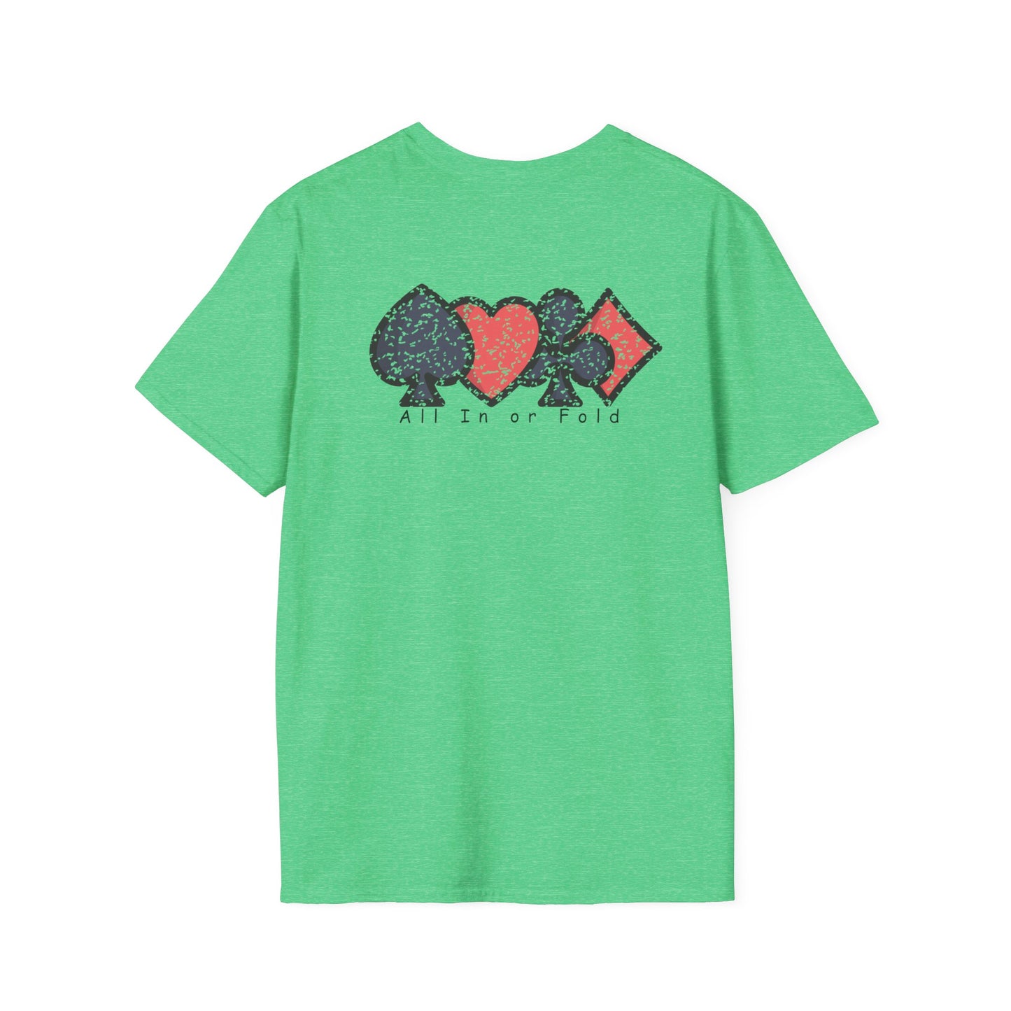 Poker Game " All In Or Fold" Ultimate Comfort T-shirt