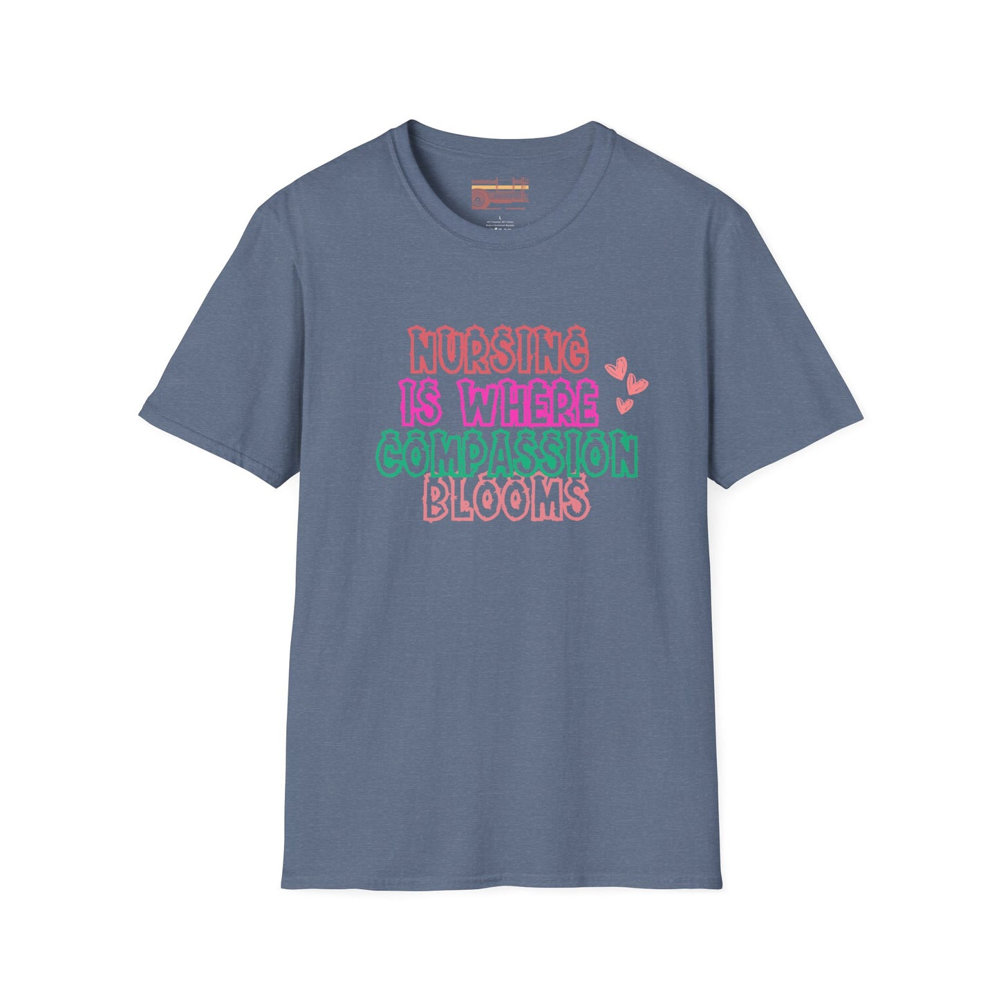 Nursing Is Where Compassion Meets Ultimate Comfort Unisex Nurse T-shirt