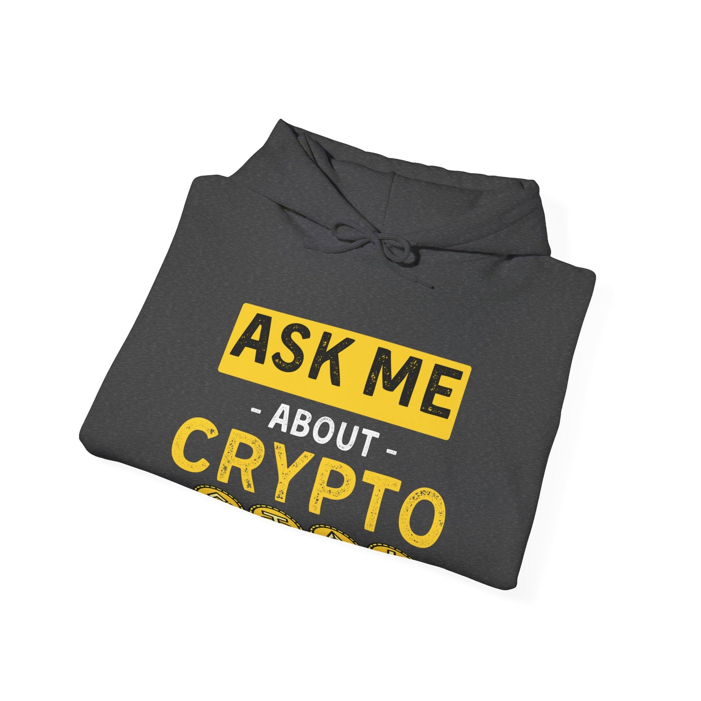 Ask Me About Crypto Ultimate Comfort Unisex Hoodie