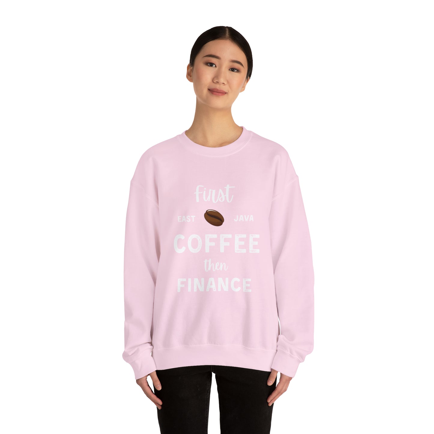 First Coffee Then Finance Unisex Sweatshirt