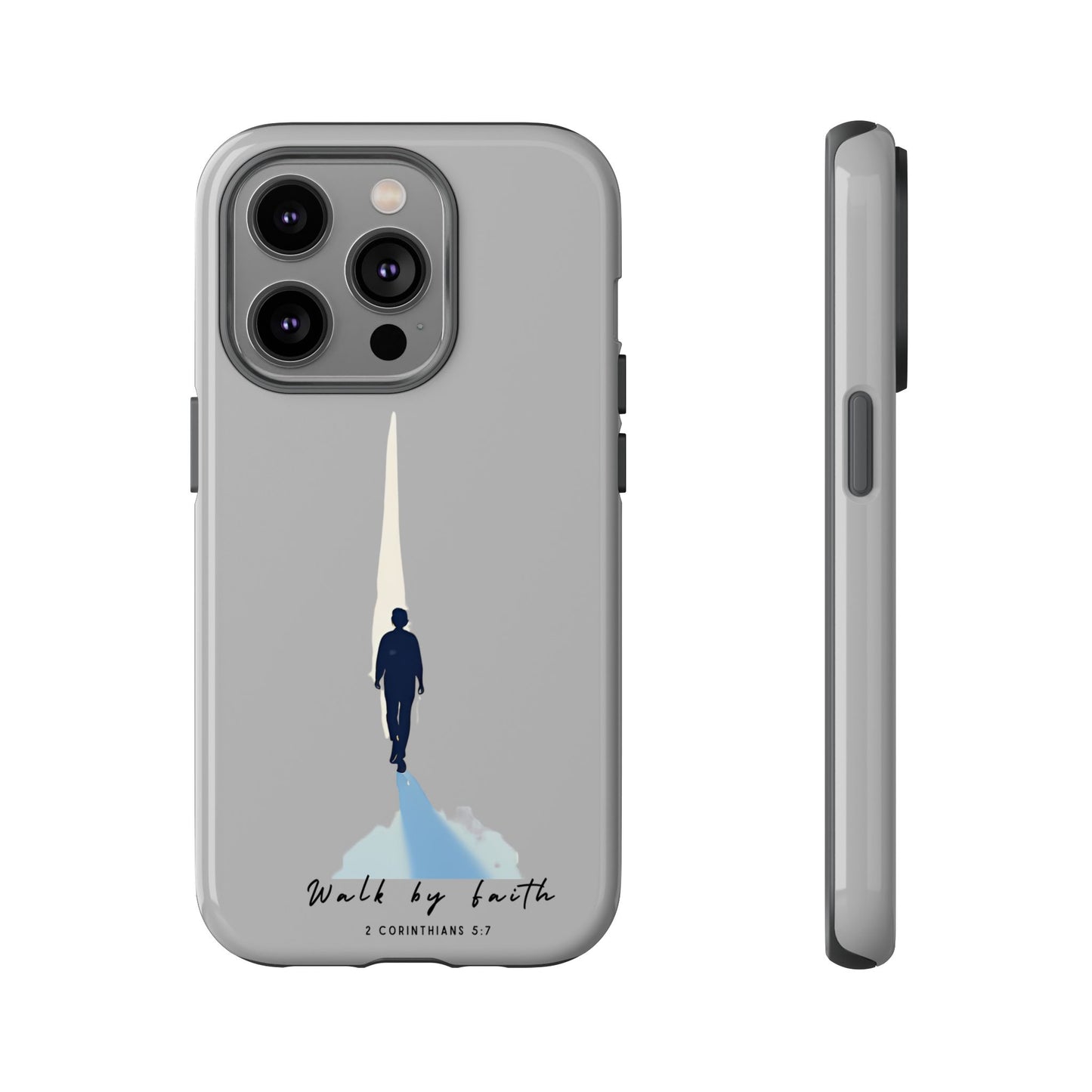 Inspirational Tough Phone Case - "Walk by Faith" Design - Bible Verse Phone Protection