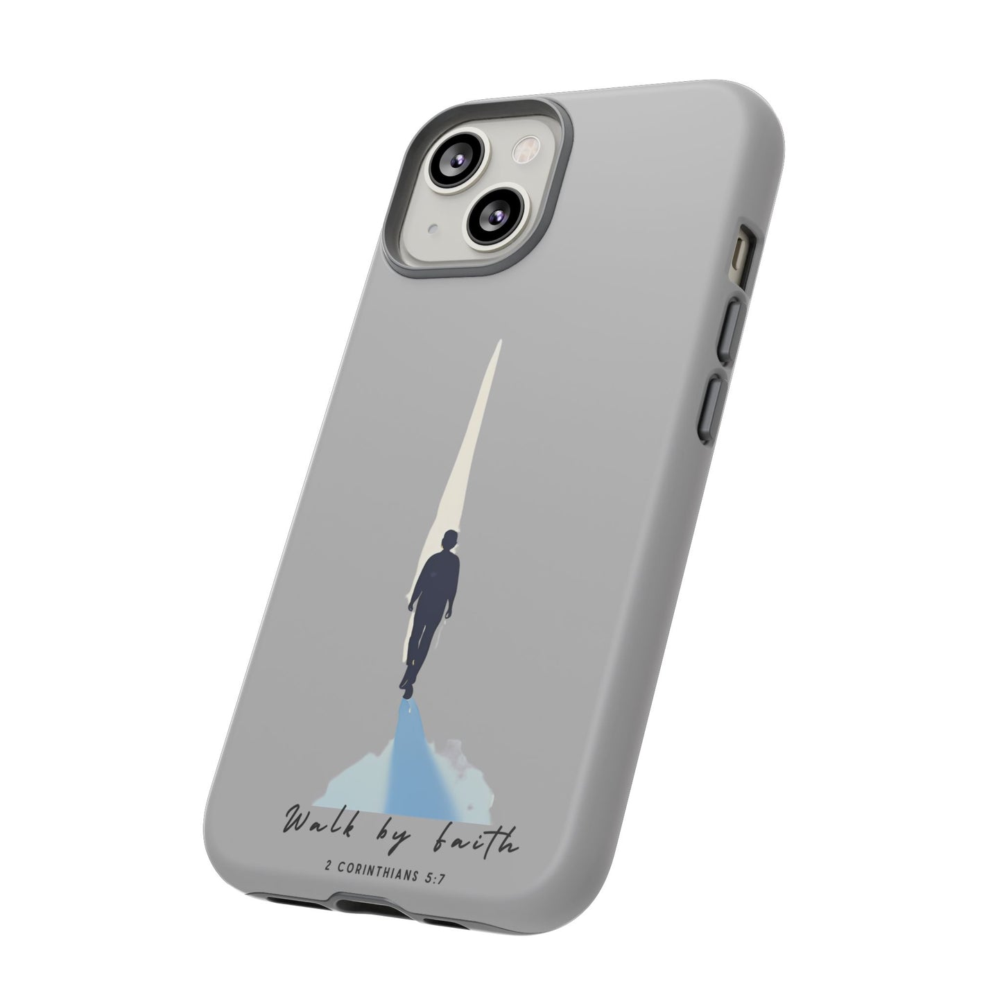 Inspirational Tough Phone Case - "Walk by Faith" Design - Bible Verse Phone Protection